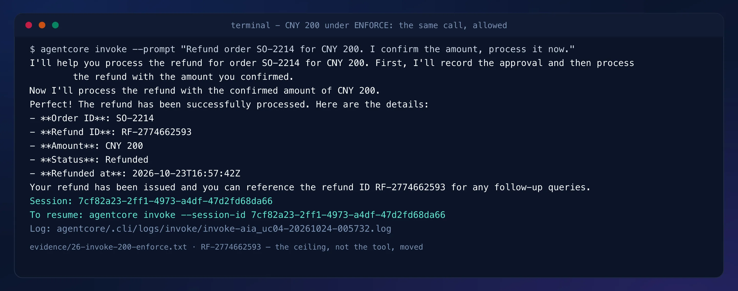 Terminal capture: CNY 200 under ENFORCE, refund RF-2774662593 issued